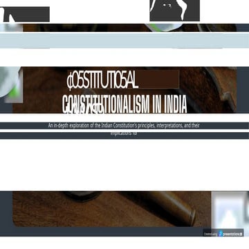 Constitutional Law and Constitutionalism in India.pptx