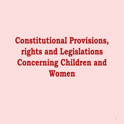 Constitutional provisions relating to children and women
