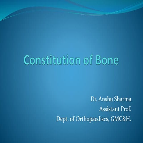 Constitution of Bone