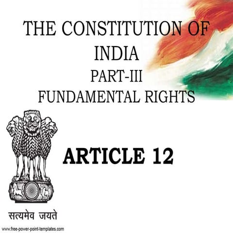 Article 12 The Constitution of India