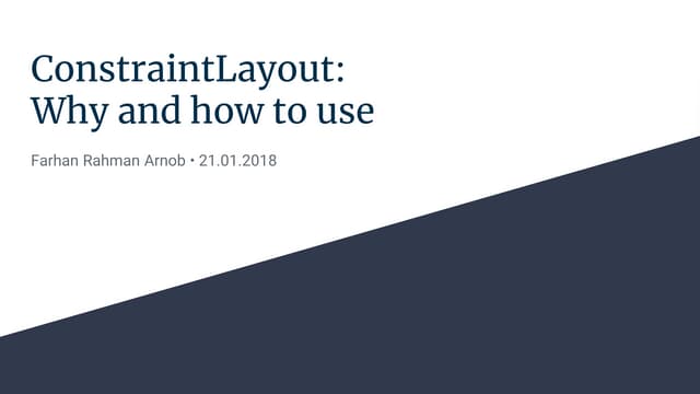 Constraint layout - Cutting edge Android layout design