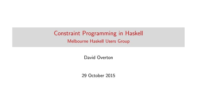 Constraint Programming in Haskell