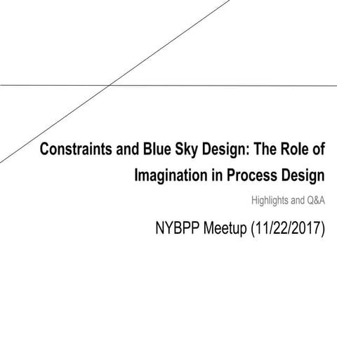 Constraints and blue sky design (NYBPP Meetup)
