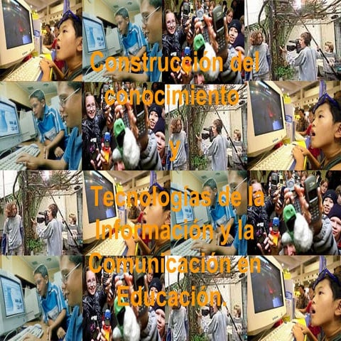 Construccion del conocimiento y tic (25 1-11)