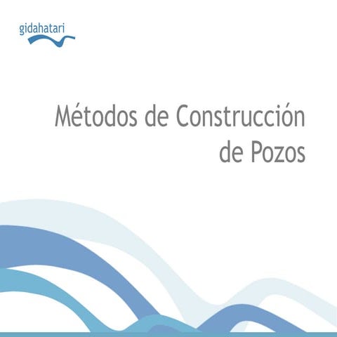 Construccion de pozos