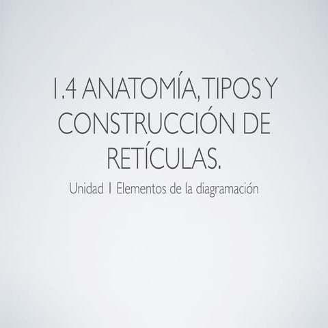 Construcción de reticulas