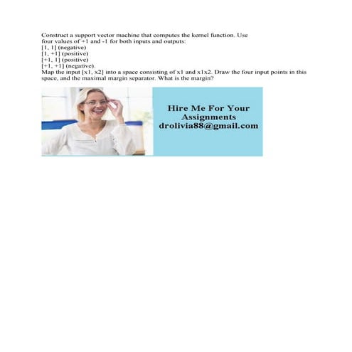 Construct a support vector machine that computes the kernel function- (1).pdf