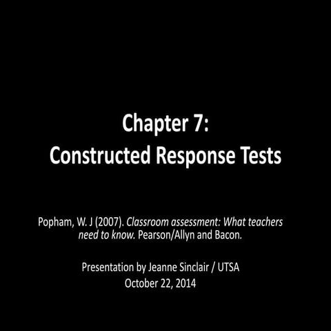 Constructed reponse tests   popham 2007