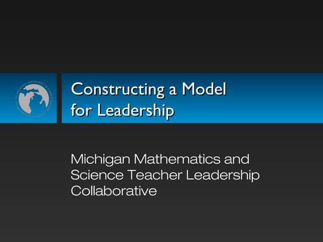 Constructing a model for leadership