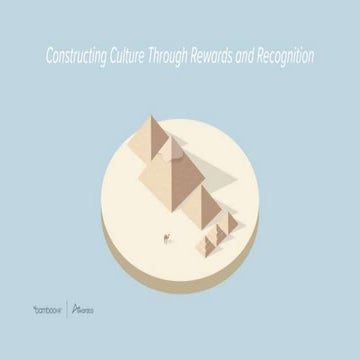 Constructing Culture Through Rewards and Recognition