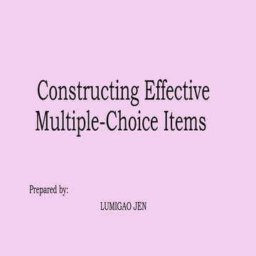 Constructing Effective Multiple-Choice Items.pptx