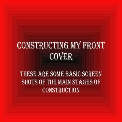 Constructing My Front Cover