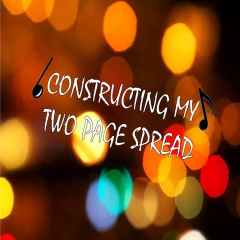 Constructing my two page spread