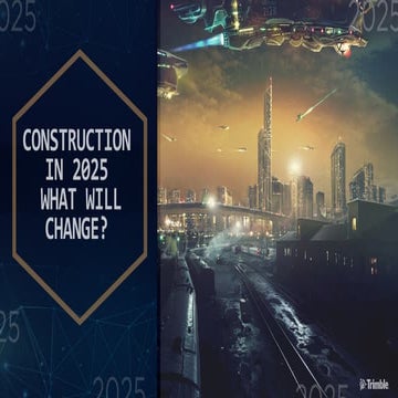 Construction in 2025: What will change?