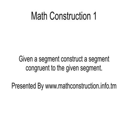 Construction 1