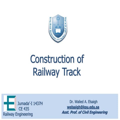 07 Construction and Renewal of Tracks (Railway Engineering Lectures هندسة الس...
