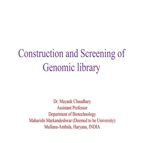 Construction and screening of genomic library