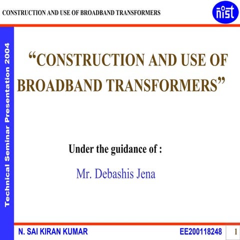 Construction and use of broadband transformers