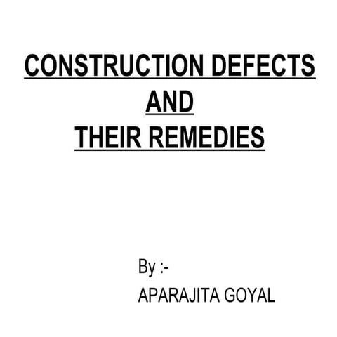 Construction defects
