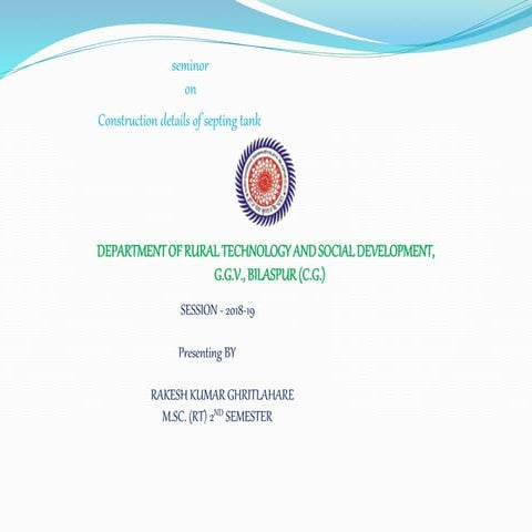 Construction details of septic tank (Rakesh Kumar Ghritlahare)