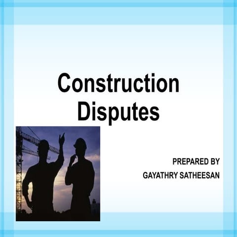 Construction disputes