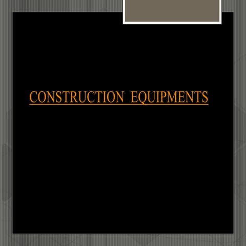 Construction equipment