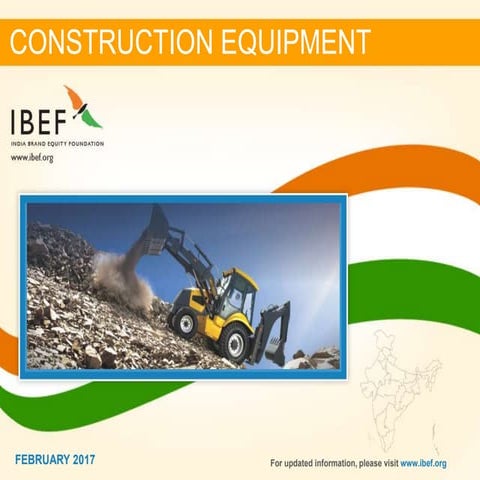 Construction Equipment Sectore Report - February 2017