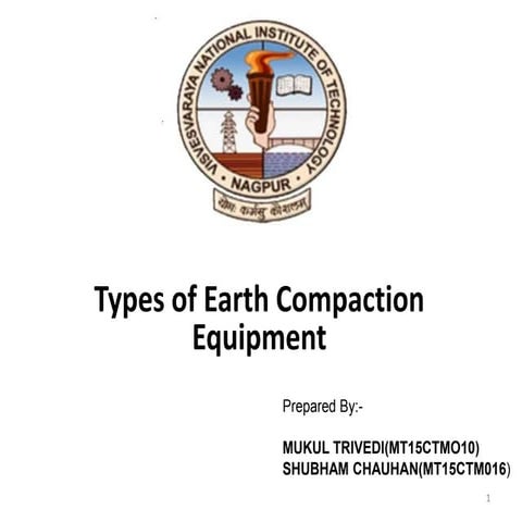 Earth Compaction Equipment | PPTX