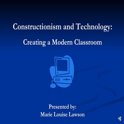 Constructionism and Technology