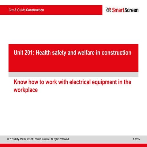 Health, Safety and Welfare in Construction