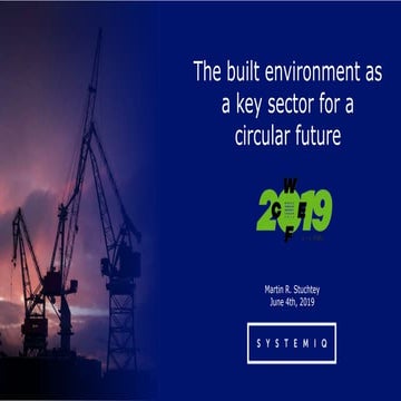 Martin Stuchtey WCEF2019: The built environment as a key sector for a circula...