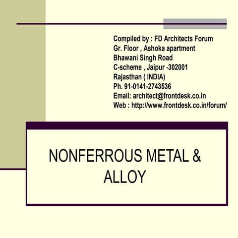 Non ferrous metal