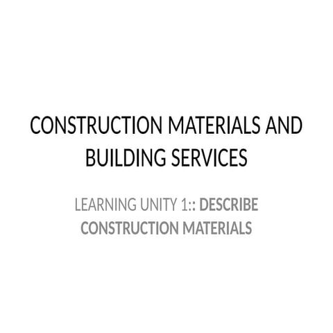 CONSTRUCTION MATERIALS AND BUILDING SERVICES.pptx