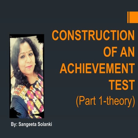 CONSTRUCTION OF AN ACHIEVEMENT TEST.pptx