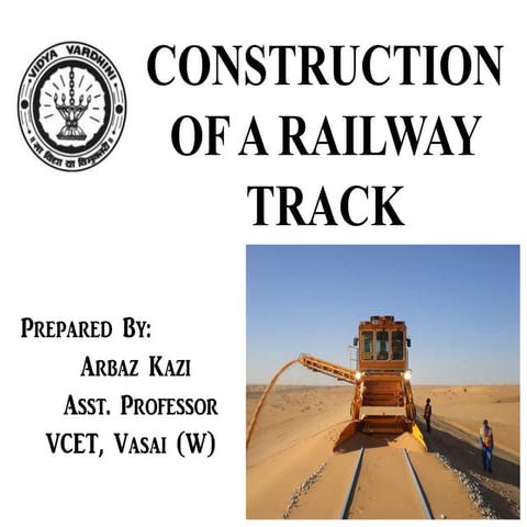 Construction of a New  Railway Track