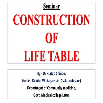 Construction of life table