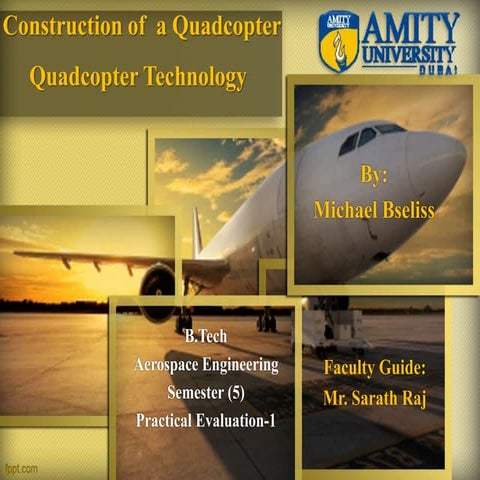 Construction of Quadcopter