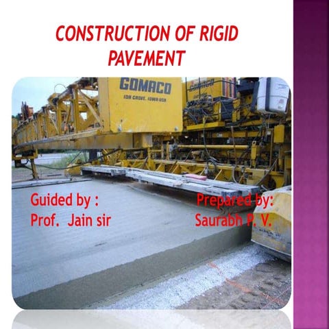 Construction of rigid pavement 