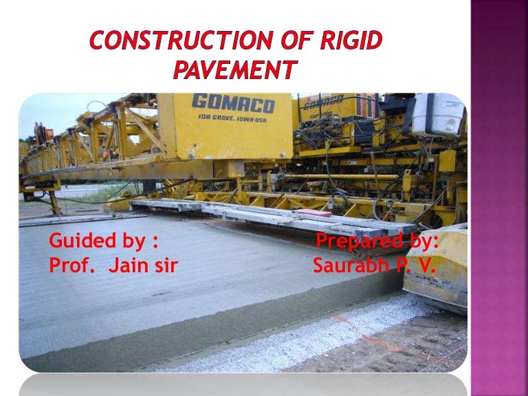 Construction of rigid pavement