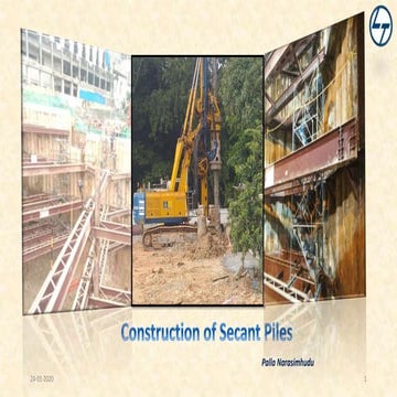 Construction of secant piles   presentation