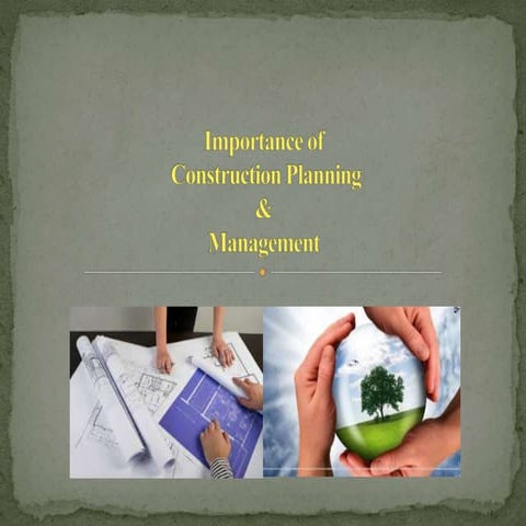 Construction planning & management