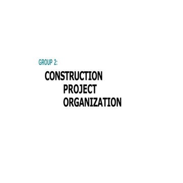 Construction Project Organization Group 2.pptx