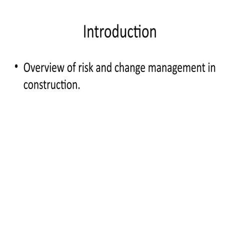 Comprehensive Risk and Change Management Strategies in Construction ...