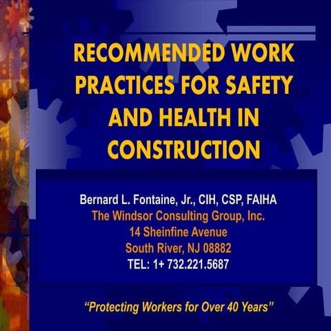 Recommended Practices for Safety and Health Programs in Construction