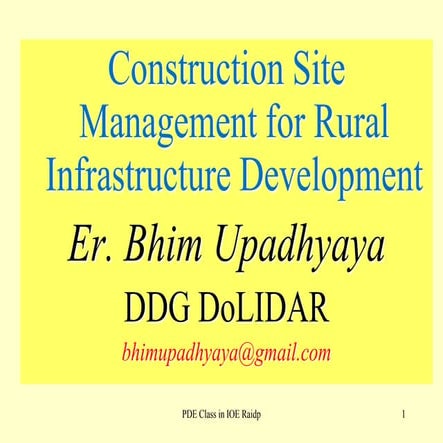Construction site management for rural infras in nepal | PPTX