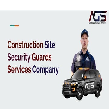 Construction Site Security Guard Services Company