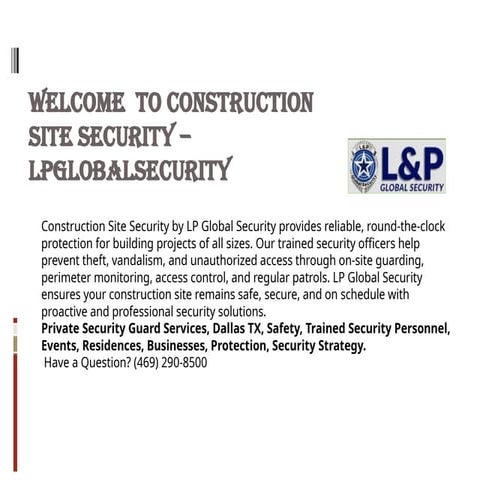 Comprehensive Construction Site Security Solutions by L&P Global ...