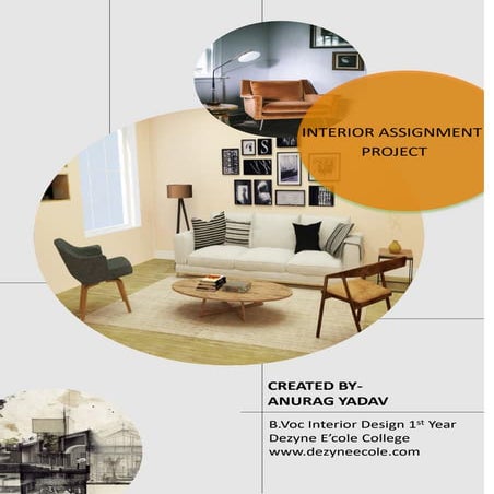 Anurag Yadav, B.Voc Interior Design 1st Year ( Residential Design Assignments...
