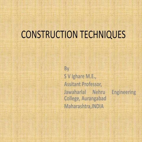 Construction techniques