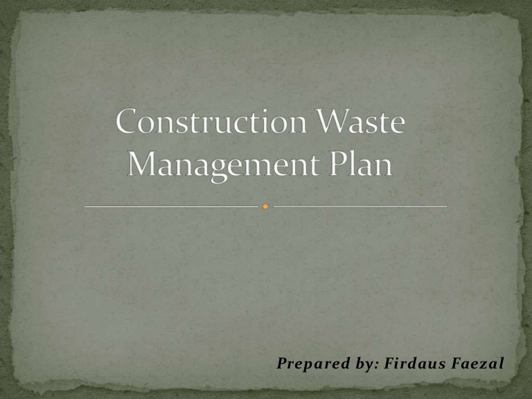 Construction waste management plan